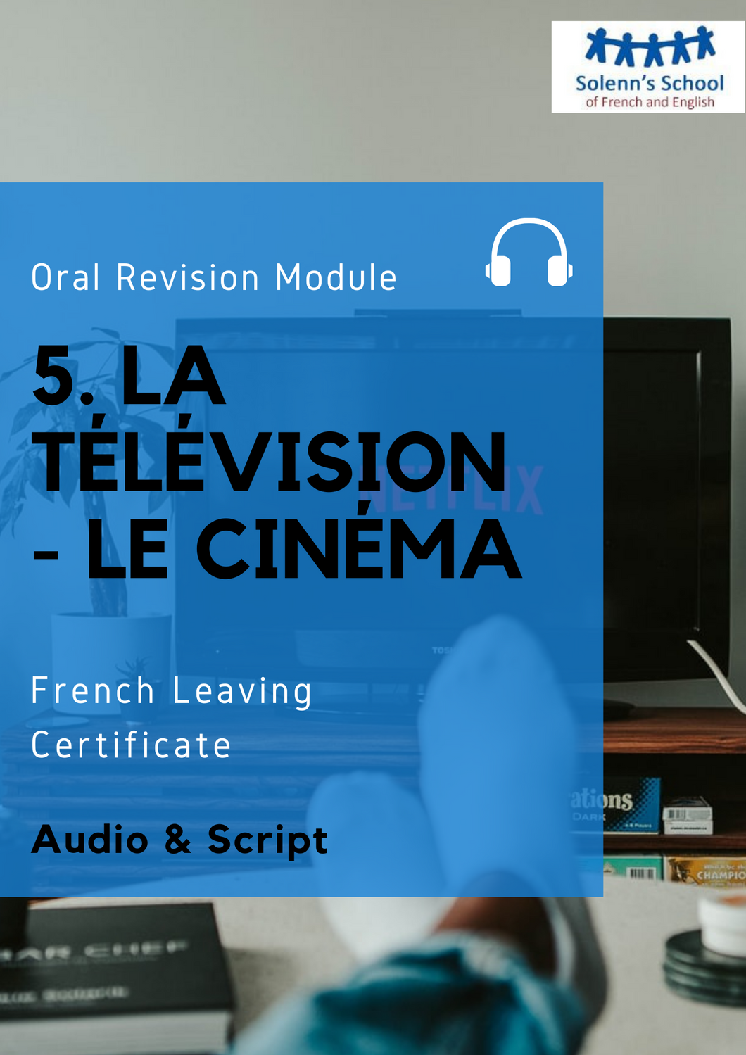 French LC Oral Revision Module 5: 