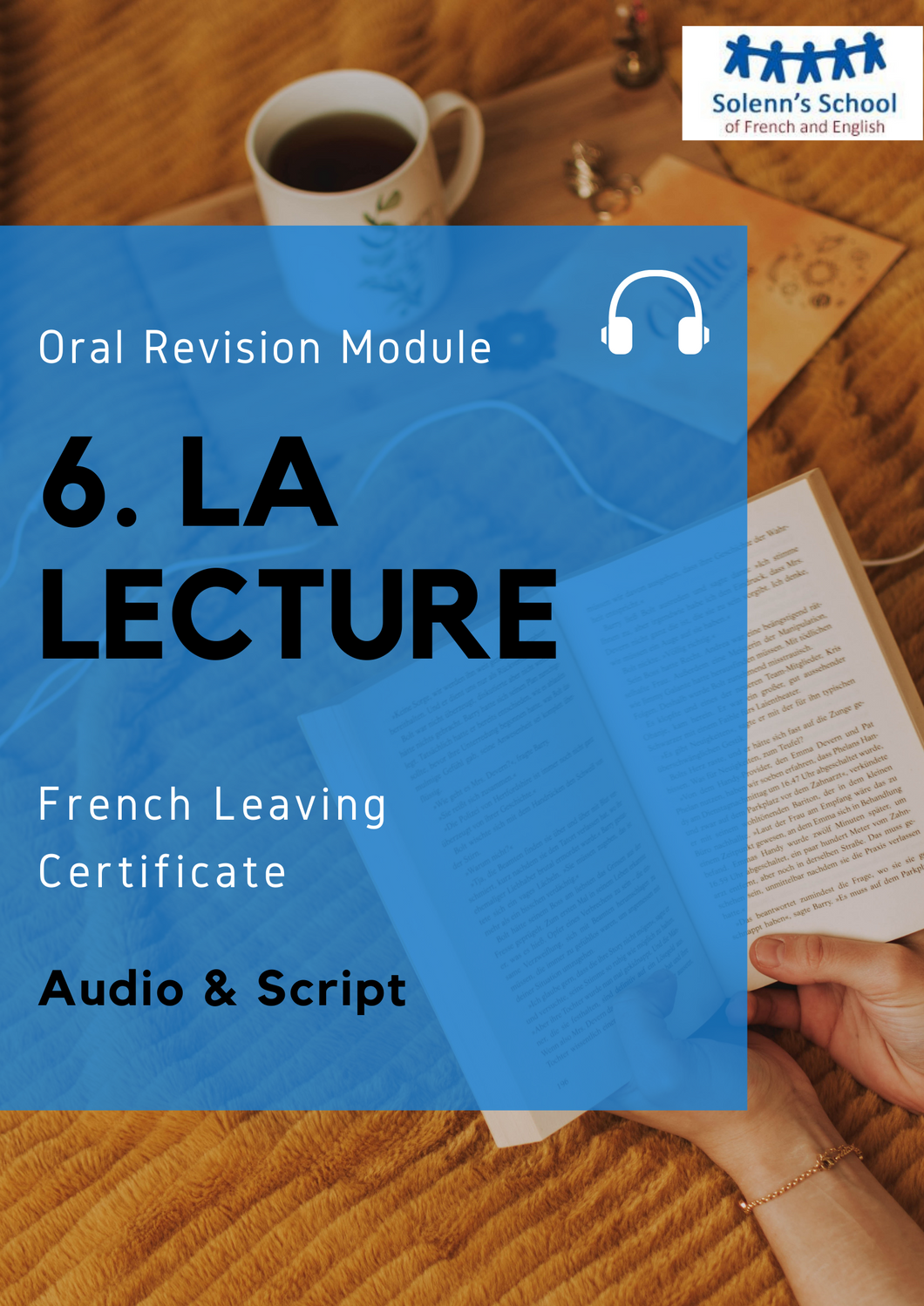 French LC Oral Revision Module 6: 