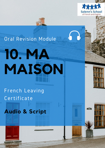 French LC Oral Revision Module 10: "My House - My Bedroom"