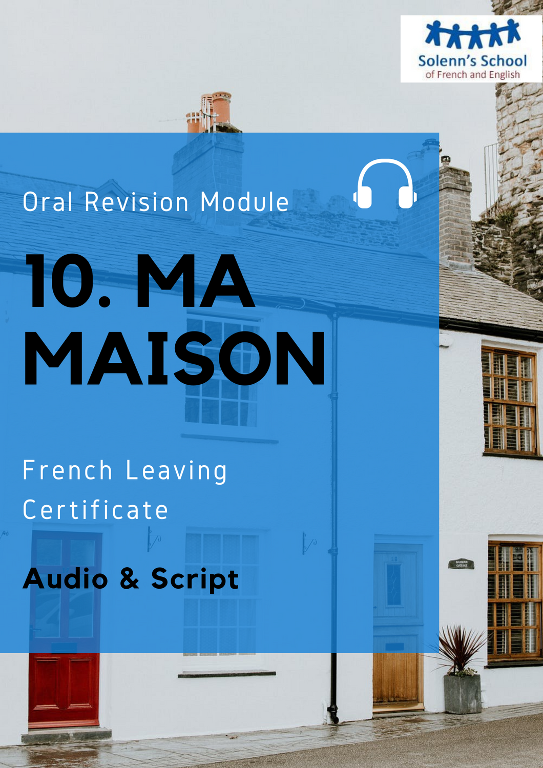 French LC Oral Revision Module 10: 