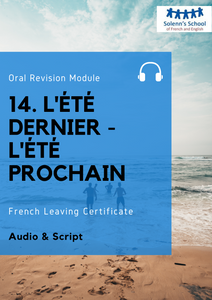 French LC Oral Revision Module 14: "Last Summer - Next Summer"
