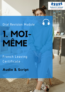 French LC Oral Revision Module 1: "Myself" / "Moi-Même"