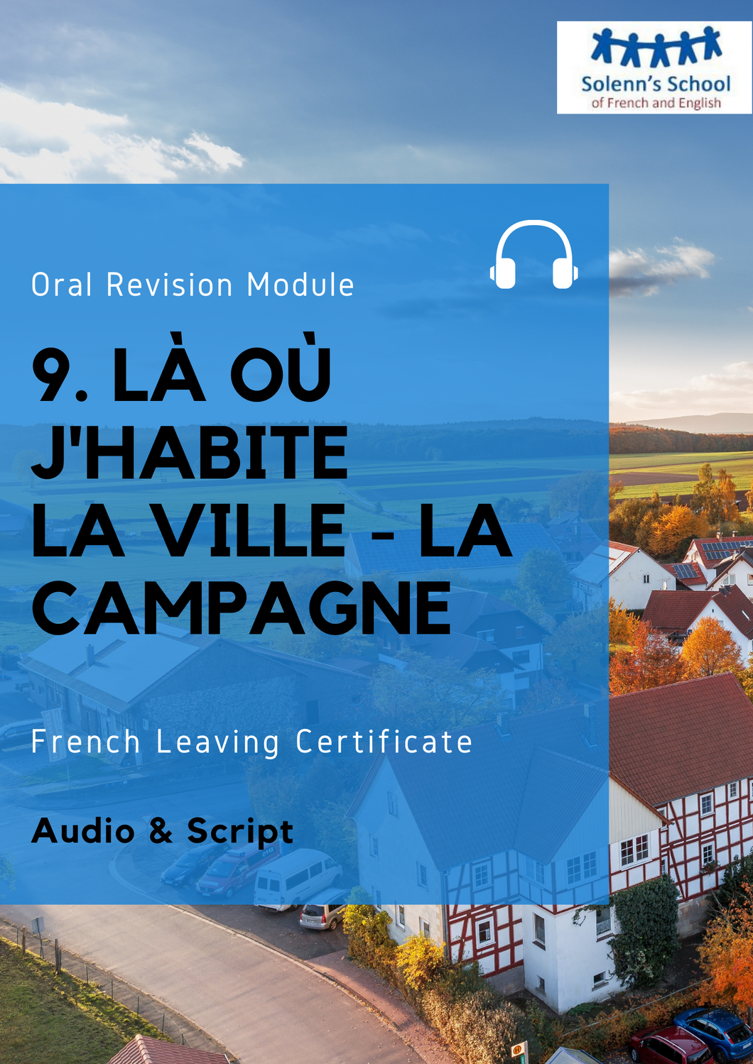French LC Oral Revision Module 9: 