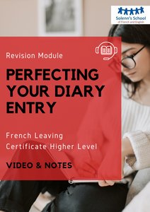 French LC Revision Course: Perfecting Your Diary Entry