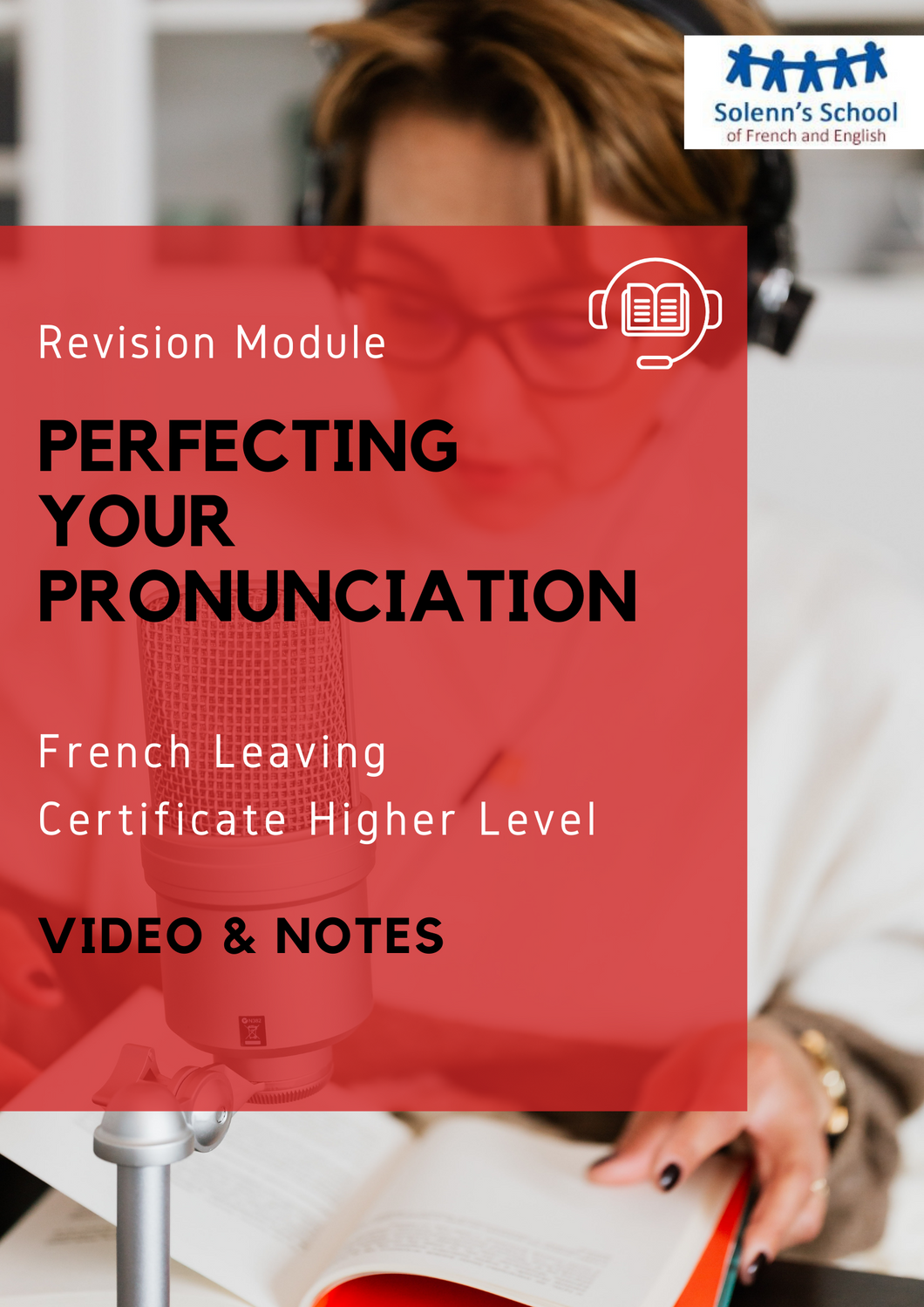 French Revision Module: Perfecting Your Pronunciation